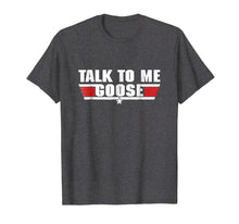 Load image into Gallery viewer, Talk to Me Goose White - T-Shirt
