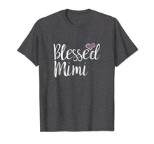 Load image into Gallery viewer, Blessed Mimi T-Shirt
