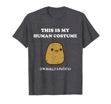 Load image into Gallery viewer, Funny Potato T-Shirt | Xmas Gift This Is My Human Costume
