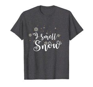 I Smell Snow Funny Gift Christmas Shirt