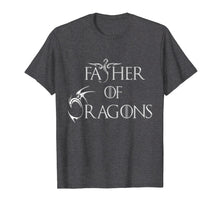 Load image into Gallery viewer, Mens Father of Dragons T-shirt
