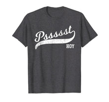 Load image into Gallery viewer, Funny Filipino T-Shirt - Psst Hoy Distressed Script Tail Tee
