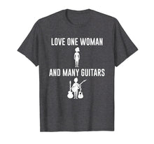 Load image into Gallery viewer, Guitar T-Shirt Love One Woman and Many Guitars
