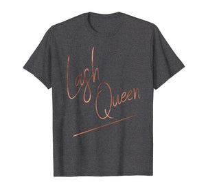 Eyelashes Lash Queen Ombre Handwriting Tee for Makeup Artist