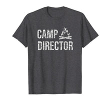 Load image into Gallery viewer, Camp Director Shirt - Camping Camper Shirt Gift
