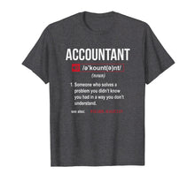 Load image into Gallery viewer, Funny Accountant Definition T-Shirt See Also Wizard
