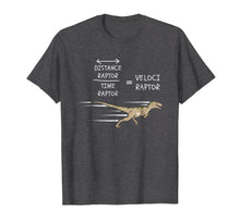 Load image into Gallery viewer, Velociraptor Equation T-Shirt Funny Physics Dinosaur Tee
