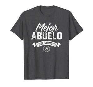 Mens Mejor Abuelo Del Mundo Regalo Para Abuelo T-Shirt