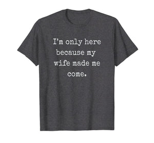 Mens Funny Husband from Wife Gift t-shirt