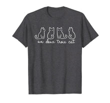 Load image into Gallery viewer, Un Deux Trois Cat Shirt gift
