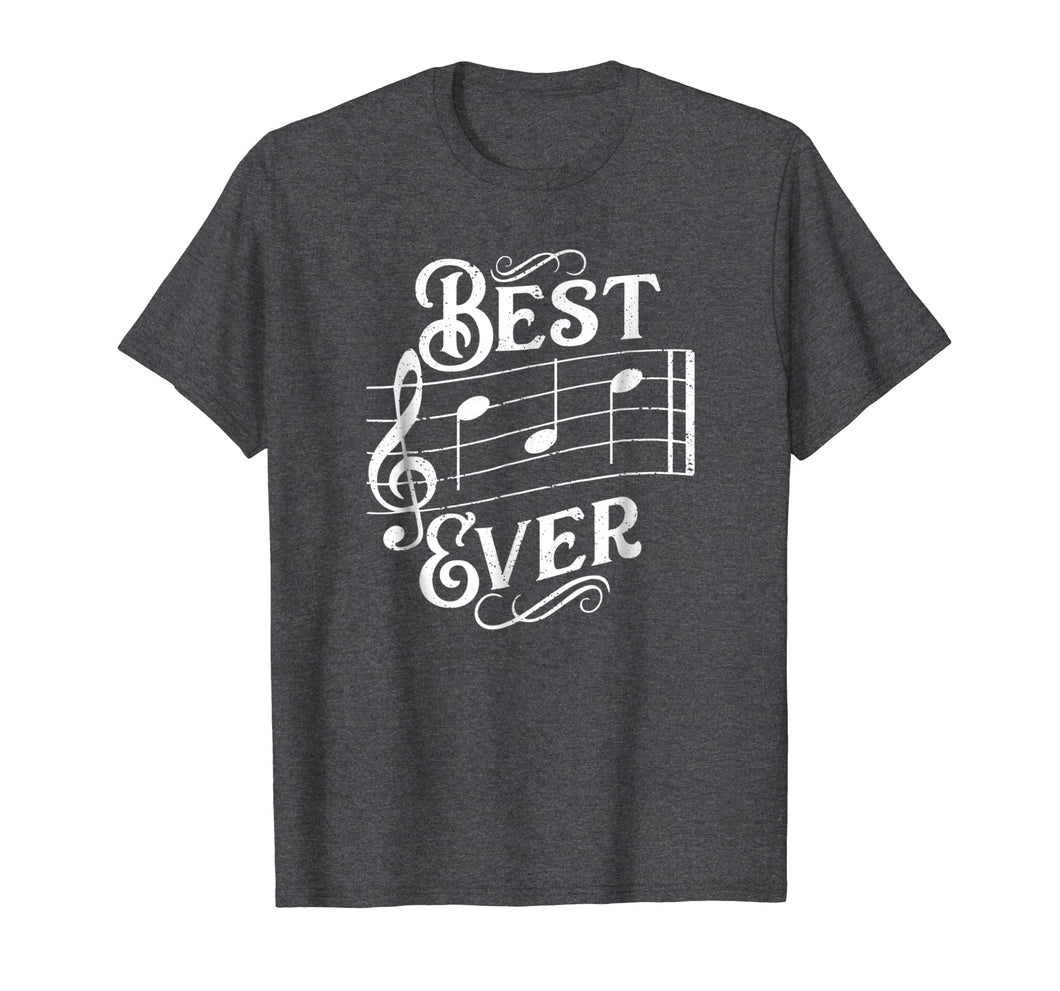 Mens Best Dad Ever Music Notes Funny Father's Day Gift T-Shirt