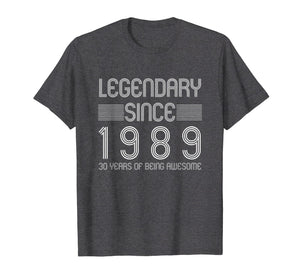 30th Birthday T Shirt - 30 Years Of Being Awesome Since 1989