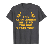 Load image into Gallery viewer, Funny Clan Leader Shirt
