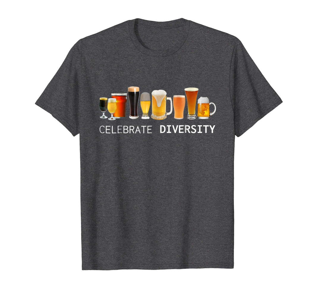 Craft Beer Drinking TShirt Celebrate Diversity Beer Shirt