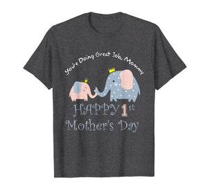 Mother's Day T-shirt You're doing a great job mommy
