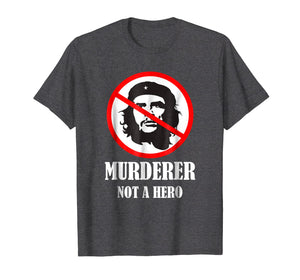 Anti Che Guevara T-Shirt - Anti Socialism Shirt