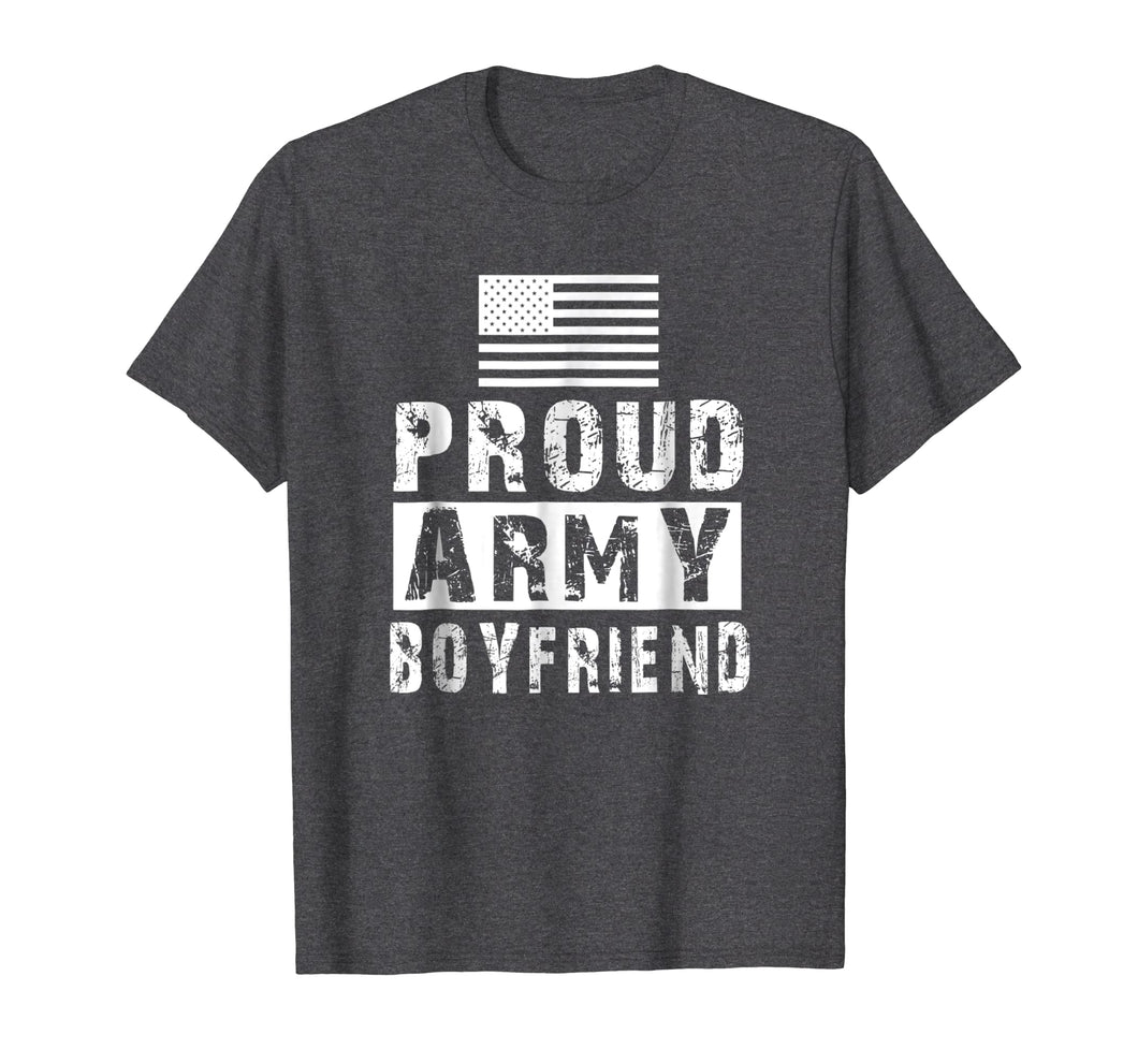 Mens Proud Army Boyfriend Family Military Appreciation T-shirt
