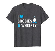 Load image into Gallery viewer, I Love Boobies &amp; Whiskey T-Shirt For Boob Lovers

