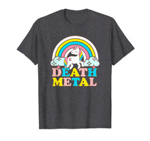 Load image into Gallery viewer, Death Metal Funny Rainbow Unicorn Novelty T-Shirt

