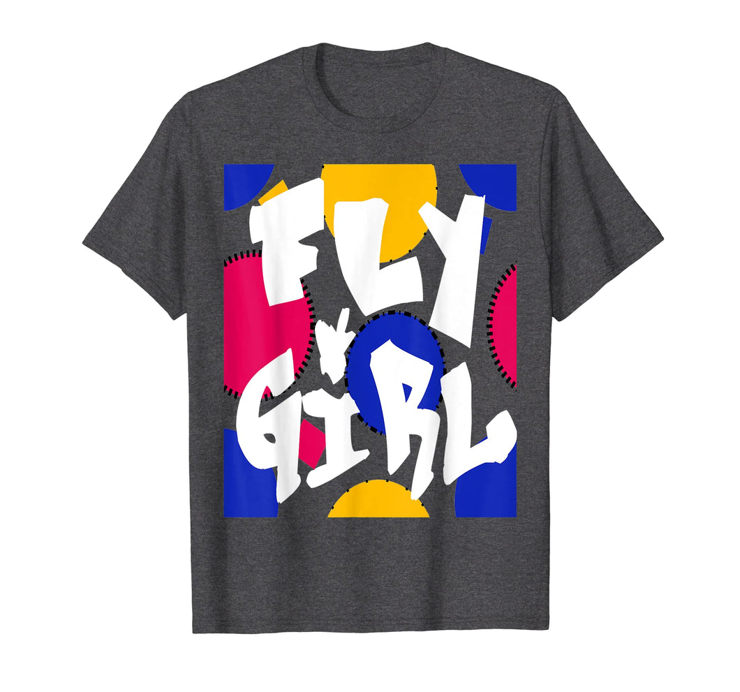 Fly Girl T-Shirt 80s 90s B-Girl Old School Hip Hop Shirt