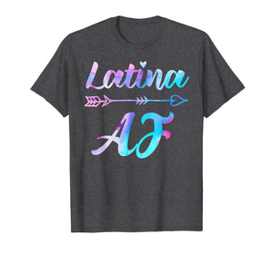 Latina AF Shirt, Latinas Gift for Latino Women T-Shirt