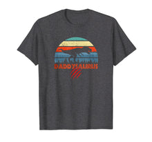 Load image into Gallery viewer, Daddy plus Dinosaur is Daddysaurus Funny Dad T-Shirt Retro
