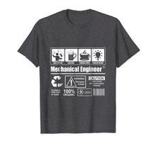 Load image into Gallery viewer, Mechanical Engineer Lifestyle Work T-Shirt

