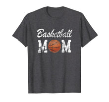 Load image into Gallery viewer, Basketball Mom Cute Novelty Distressed T-Shirt

