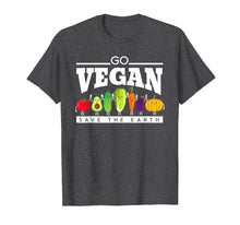 Load image into Gallery viewer, Funny Go Vegan Save the Earth Diet Shirt
