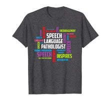 Load image into Gallery viewer, Speech Therapy shirt Speech Language Pathologist gift
