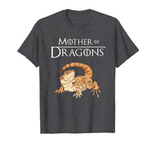Load image into Gallery viewer, Funny Bearded Dragons T Shirt For Women Mother of Dragons
