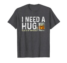 Load image into Gallery viewer, I Need A Huge Glass Of Whiskey Shirt Vintage Whiskey Lover
