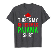 Load image into Gallery viewer, Christmas Pajama T Shirt family xmas pajamas jammies fun tee
