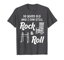 Load image into Gallery viewer, Funny Rock &amp; Roll 50th Birthday Gift TShirt
