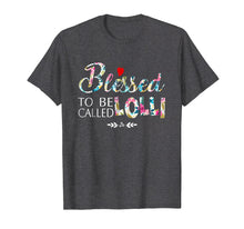 Load image into Gallery viewer, Lolli - Blessed To Be Called Lolli Tshirt
