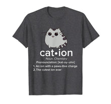 Load image into Gallery viewer, Science Cat T-Shirt - Cation Science Saying
