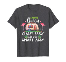 Load image into Gallery viewer, Camper Queen Classy Sassy Smart Assy T-shirt for Camping
