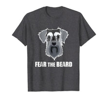 Load image into Gallery viewer, Dog Meme Fear the Beard Mini Schnauzer Dog T Shirt

