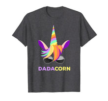Load image into Gallery viewer, Unicorn Dad Funny Shirt Dadacorn gift for Father's day
