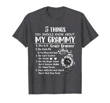 Load image into Gallery viewer, 5 things you should know about my grammy T-shirt
