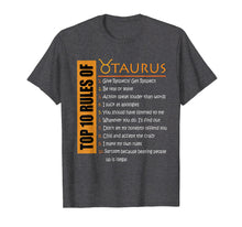 Load image into Gallery viewer, Birthday Gifts - Top 10 Rules Of Taurus Zodiac T-Shirt
