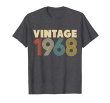 Load image into Gallery viewer, 51st Birthday Vintage 1968 T-Shirt Men Women
