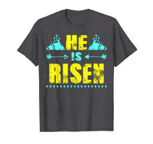 Load image into Gallery viewer, He Is Risen Shirt Christian Happy Easter Jesus T-shirt
