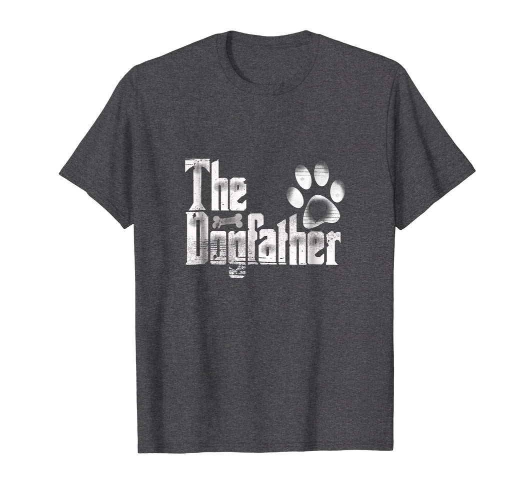 The Dogfather T-Shirt | Dog Dad Funny| Father's Day Gifts