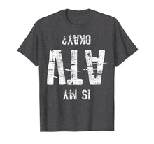 Load image into Gallery viewer, ATV T-Shirt Quad Tshirt Funny Vintage Gift Tee
