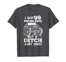 Load image into Gallery viewer, Funny Off Road 4x4 T Shirt For Jeep Drivers
