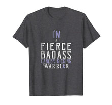 Load image into Gallery viewer, I Am a Fierce Badass Cancer Kicking Warrior Tee Shirt
