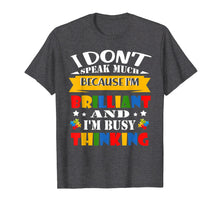 Load image into Gallery viewer, I Dont Speak Much Brilliant Autism Shirt for Kids Boy Girl
