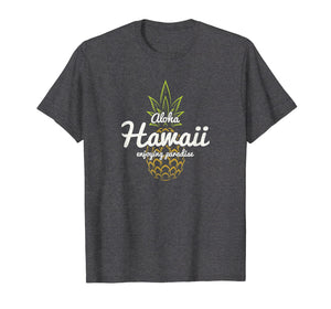 Hawaii Enjoying Paradise Pineapple T Shirt Men Women Gift