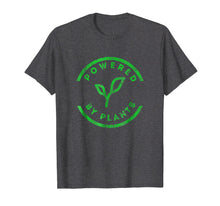 Load image into Gallery viewer, Powered By Plants T-Shirt Vegan Workout Shirt
